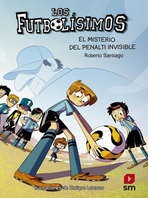 cover image of Los Futbolísimos 7. El misterio del penalti imposible